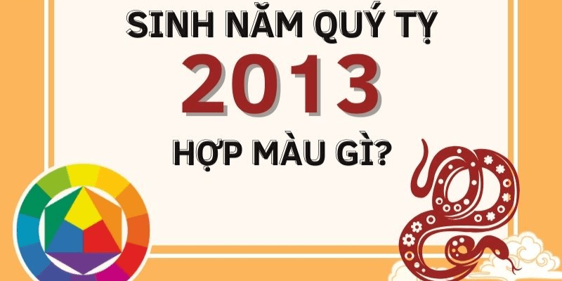 Lựa chọn màu sắc theo giới tính cho người tuổi Quý Tỵ 2013
