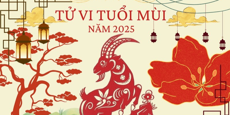Tổng quan tử vi tuổi Tân Mùi năm 2025 nam mạng