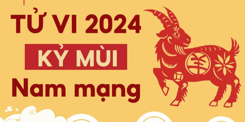 Tử vi tuổi Kỷ Mùi 1979 nam mạng theo từng tháng năm 2025